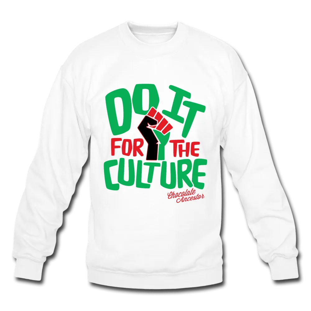 Do It For The Culture Unisex Crewneck Sweatshirt (Style 2)