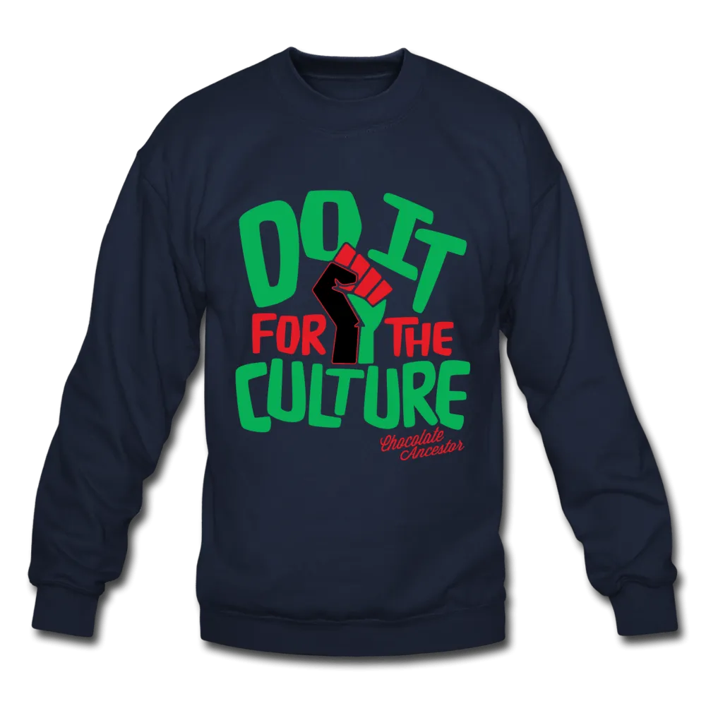 Do It For The Culture Unisex Crewneck Sweatshirt (Style 2)