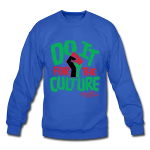 Do It For The Culture Unisex Crewneck Sweatshirt (Style 2)