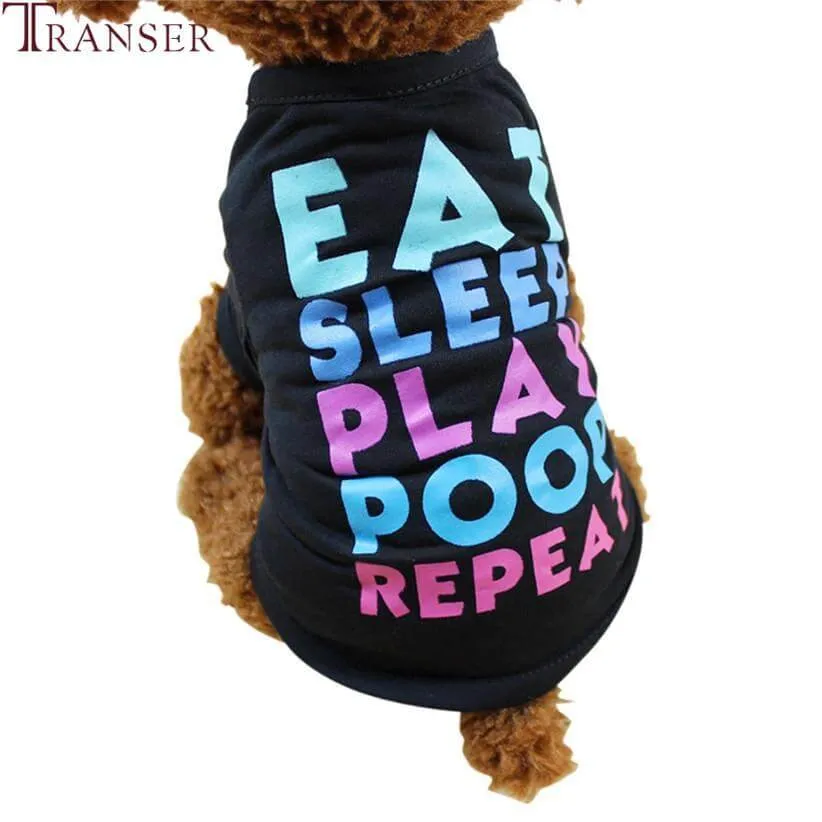 'Eat, Sleep, Play, Poop, Repeat'