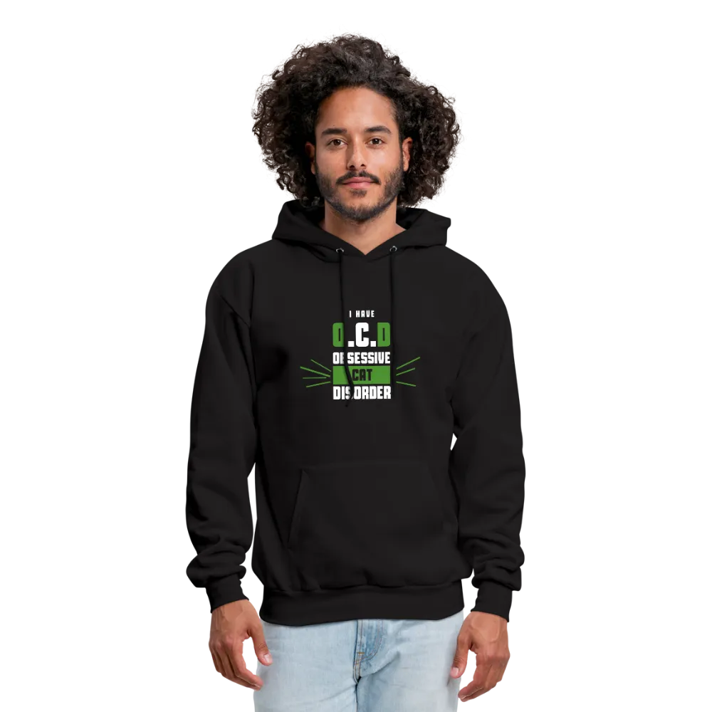 I Have O.C.D Obsessive Cat Disorder Men's Hoodie